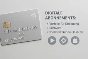 Eine silbergraue kreditkarte liegt auf einer hellen Oberfläche, mit geprägten Zahlen, Chip und kontaktlos-Symbol. Daneben befindet sich eine Textübersicht zu digitalen Abonnements, einschließlich Vorteilen für Streaming, Software und wiederkehrende Einkäufe. Unter den Punkten stehen drei Symbole: ein Play-Button, ein Zahnrad und eine Einkaufstasche. Die Szene verdeutlicht, wie eine kreditkarte für digitale Dienste und laufende Zahlungen genutzt wird.